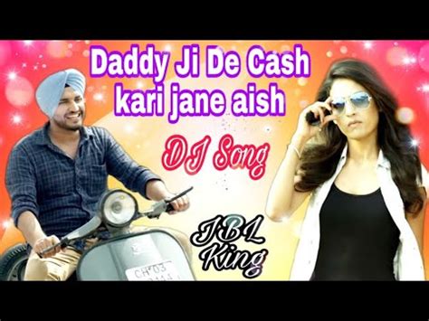 daddy ji de cash